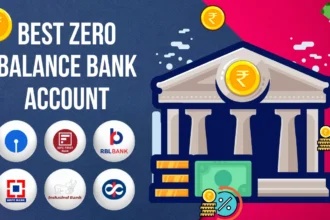 Best Zero Balance Bank Account: Open Your Account Today